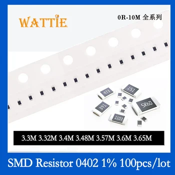 SMD резистор 0402 1% 3,3 М 3,32 М 3,4 М 3,48 М 3,57 М 3,6 М 3,65 М 100 шт./лот микросхемные резисторы 1/16 Вт 1,0 мм * 0,5 мм