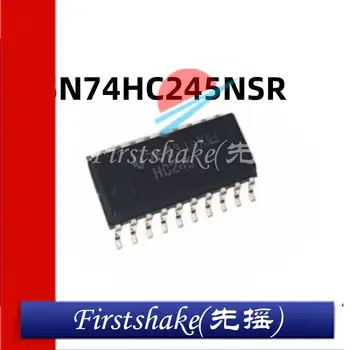 10шт Оригинальный аутентичный логический чип приемопередатчика SN74HC245NSR SOIC-20 с трехфазным выходом и восьмиступенчатой шиной